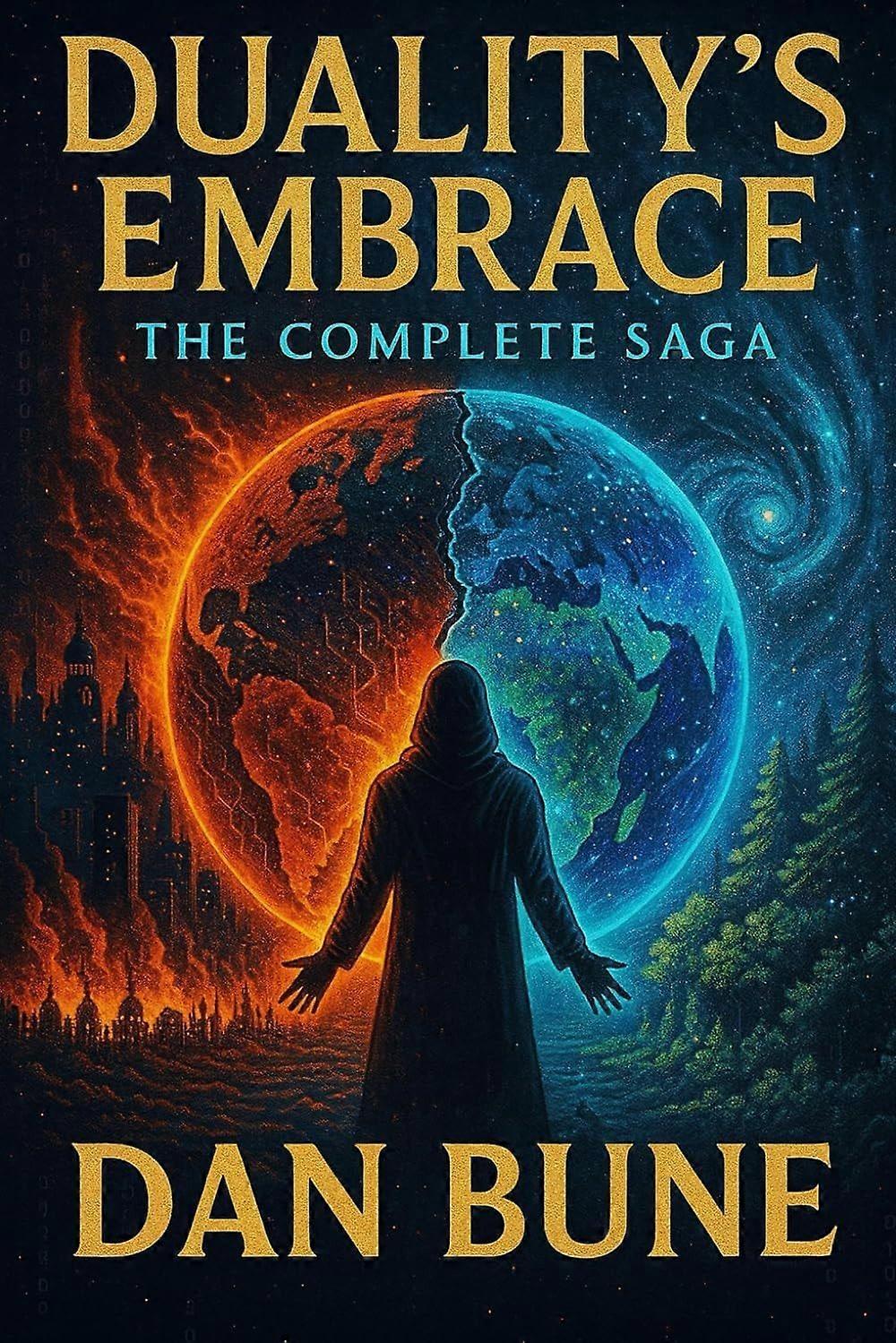 Duality's embrace - the complete saga