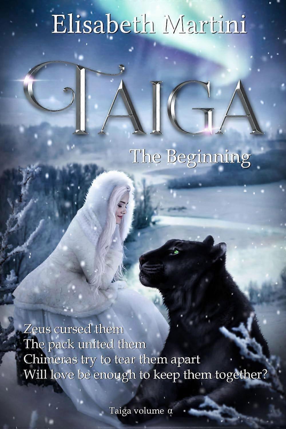 Taiga The Beginning