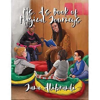 Ms. a's book of magical journeys