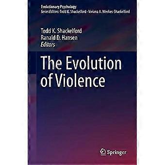 The Evolution of Violence