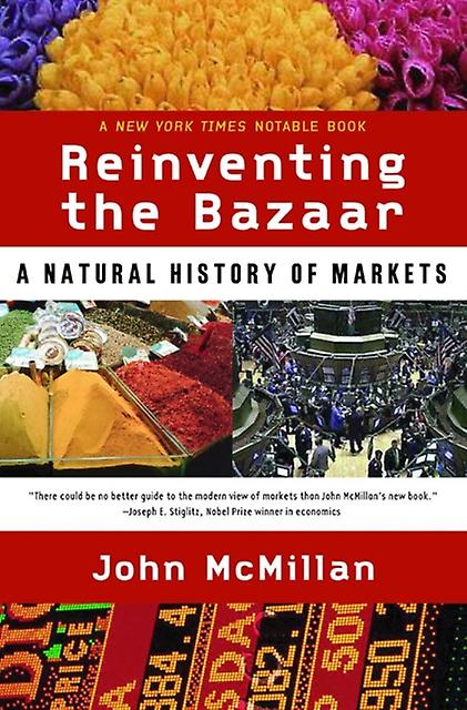 Reinventing The Bazaar by John McMillan Paperback