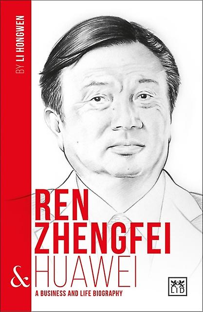 Ren Zhengfei Huawei by Li Hongwen Paperback Book