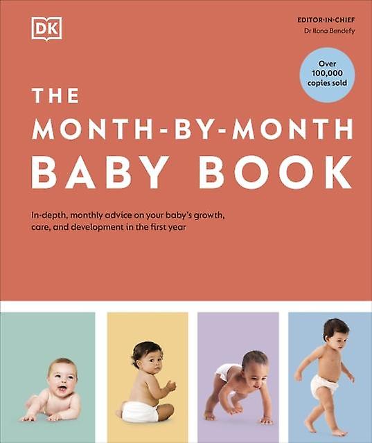 The Monthbymonth Baby Book by DK Hardback Book