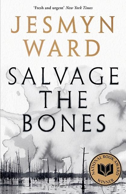 Salvage The Bones by Jesmyn Ward Paperback