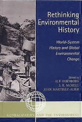 Rethinking Environmental History