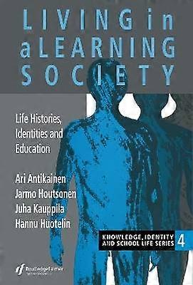 Living In A Learning Society