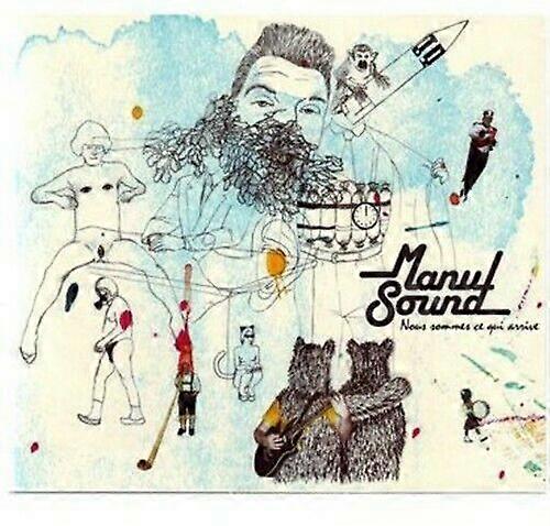 Manusound Nous Sommes Ce Qui Arrive CD