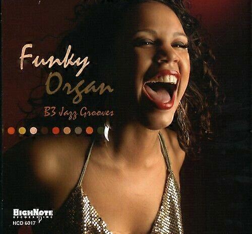 Various Artists Funky Organ - B-3 Jazz Grooves CD (2007)