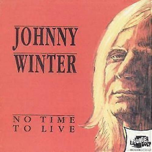 Johnny Winter No Time To Live CD (1993)