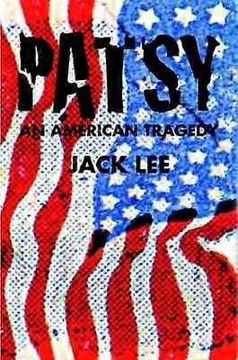 Patsy an American Tragedy