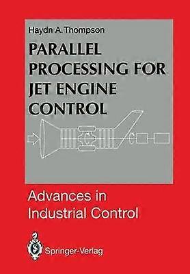 Parallel Processing for Jet Engine Control