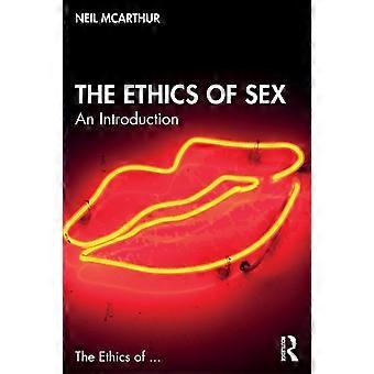 Sexets etikk En introduksjon - Neil McArthur