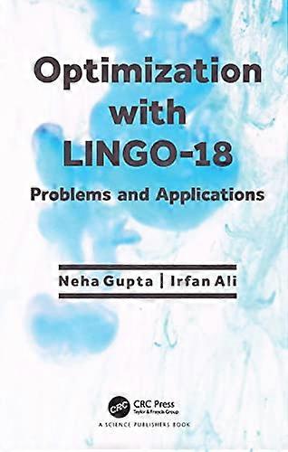 Optimization with LINGO 18 Problems and Applications