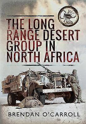 Die Long Range Desert Group in Nordafrika