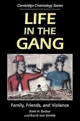 Life in the Gang