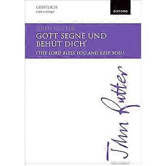 Gott Segne Und Behut Dich (The Lord Bless You and Keep You)