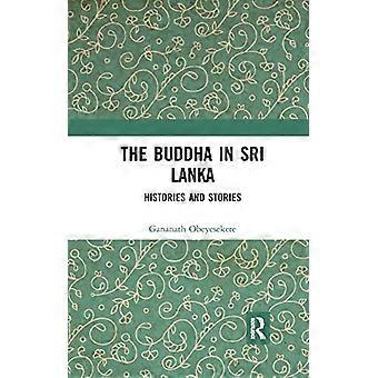 De Boeddha in Sri Lanka: Geschiedenissen en Verhalen
