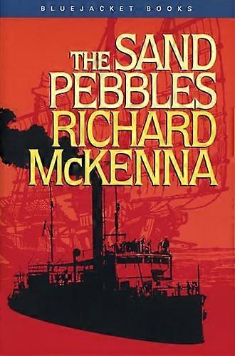 The Sand Pebbles (Bluejacket Books)