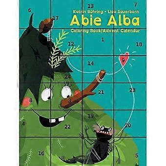 Abie Alba: Malbuch-Adventskalender