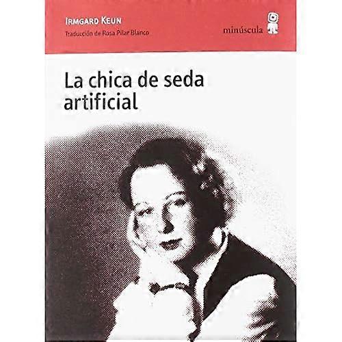 La chica de seda artificial
