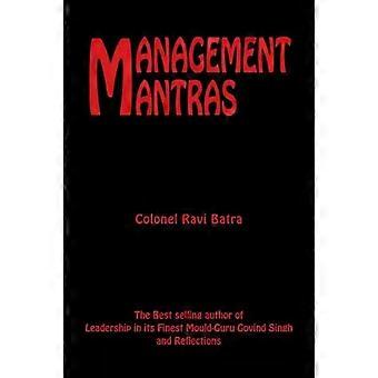 Management Mantras - Colonel Ravi Batra - Paperback - en Book