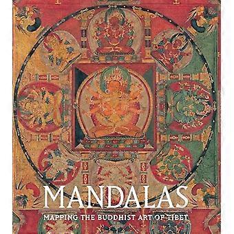 Mandalas Mapping the Buddhist Art of Tibet