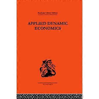 Angewandte dynamische Ökonomie – Kenneth K. Kurihara