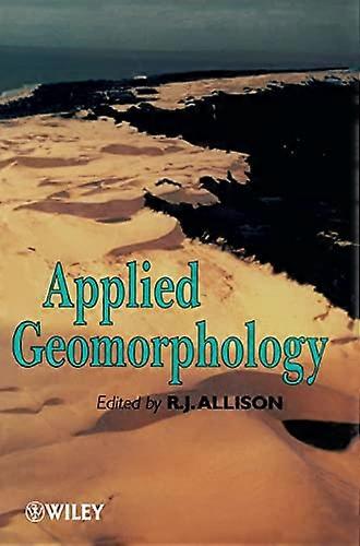 Applied Geomorphology Theory and Practice
