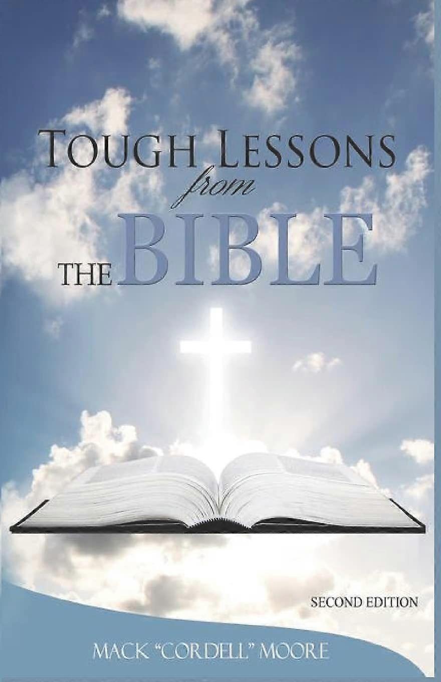 Tough lessons from the bible