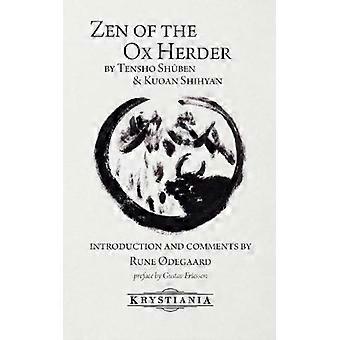 Zen Of The Ox Herder