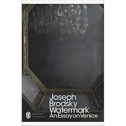 Marca de agua: Un ensayo sobre Venecia