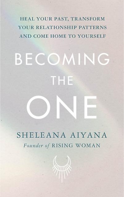 Becoming The One by Sheleana Aiyana Paperback Book