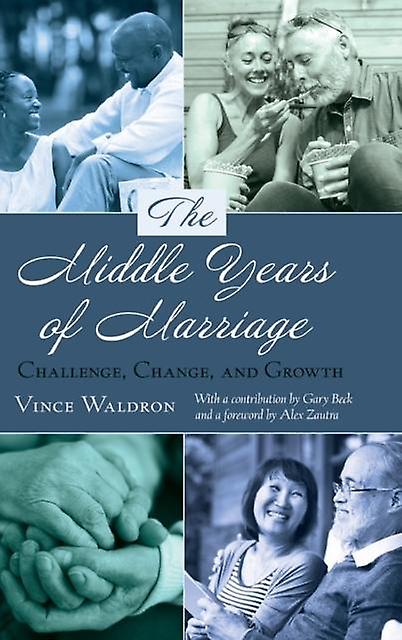 The Middle Years Of Marriage by Vince Waldron Paperback Book