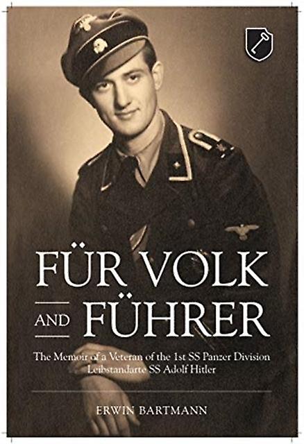 Fur Volk And Fuhrer by Erwin Bartmann Paperback