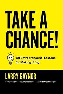 Take A Chance by Larry Gaynor Hardback Book