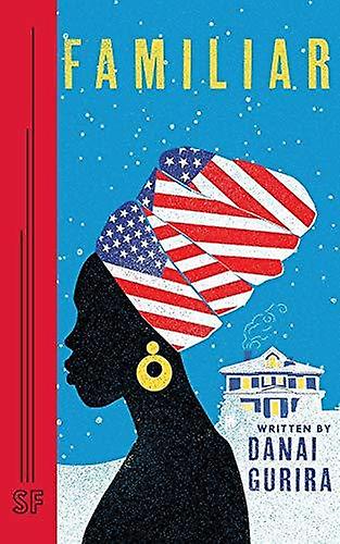 Familiar by Danai Gurira Paperback
