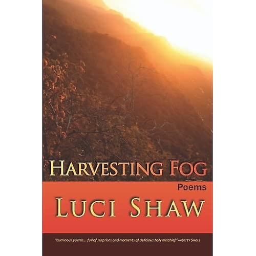 Het oogsten van Mist