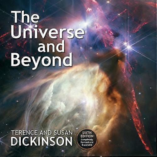 The Universe And Beyond by Susan Dickinson Hardback Book