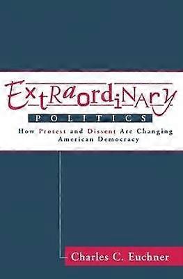 Extraordinary Politics