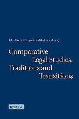 Comparative Legal Studies: Traditions and Transitions