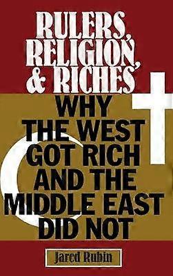 Rulers Religion and Riches