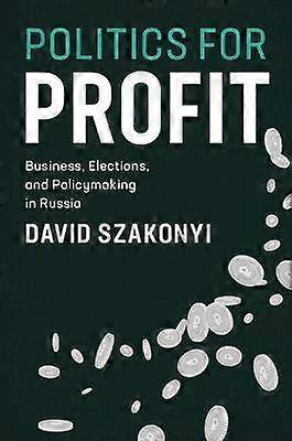Politics for Profit