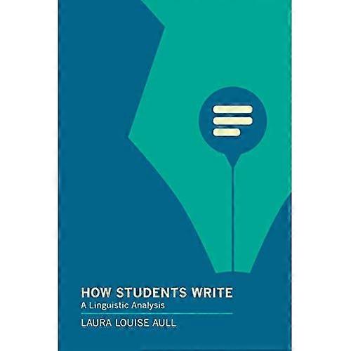 How Students Write