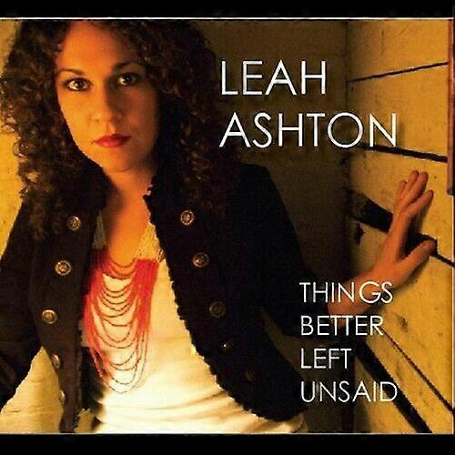 Leah Ashton Things Better Left Unsaid CD