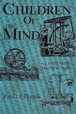 Children of the Mind An Extended Metafiction