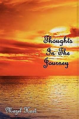 Thoughts In The Journey