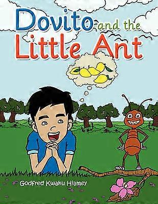 Dovito and the Little Ant