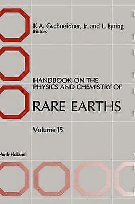 HANDB.PHYS.& CHEM.RARE EARTH VOL.15