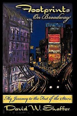 Footprints on Broadway