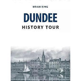 Visita Guiada Histórica a Dundee - Brian King